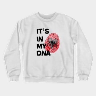 It's in my DNA Flag of Albania in fingerprint... Crewneck Sweatshirt